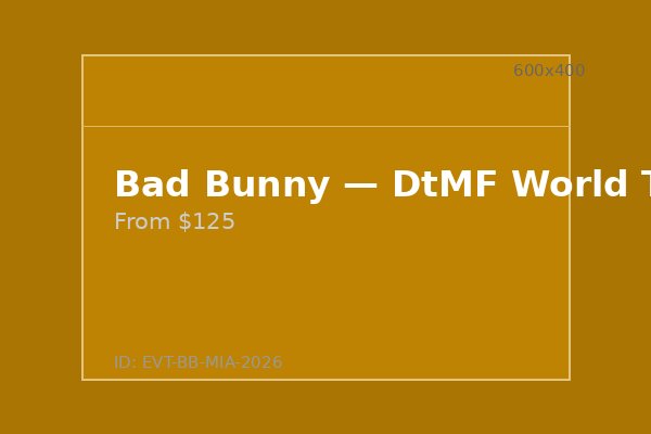 Bad Bunny — DtMF World Tour