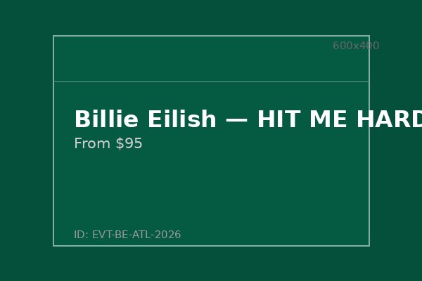 Billie Eilish — HIT ME HARD Tour