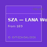 SZA — LANA World Tour